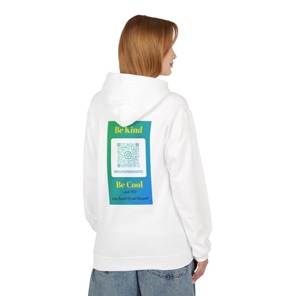 Revved Up and Roasted 2 Sided "Be Kind, Be Cool" Hoodie