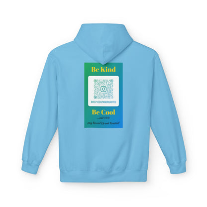 Revved Up and Roasted 2 Sided "Be Kind, Be Cool" Hoodie